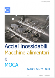 Acciai inossidabili Macchine alimentari e MOCA Acciai inossidabili Macchine alimentari e MOCA