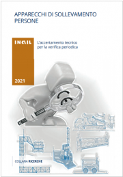 Apparecchi di sollevamento persone - accertamento tecnico verifica periodica