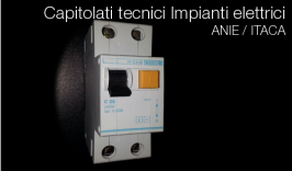 Capitolati tecnici per impianti elettrici ANIE/ITACA