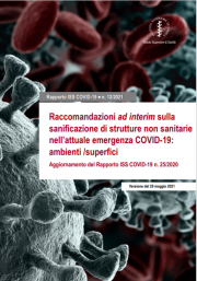 Rapporto ISS COVID-19 n. 12/2021 | Raccomandazioni ad interim sanificazione Rapporto ISS COVID-19 n. 12/2021 | Raccomandazioni ad interim sanificazione
