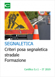 Segnaletica attività lavorative in presenza di traffico