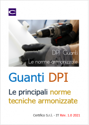 Guanti DPI: Le principali norme tecniche armonizzate 