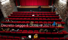 Decreto-Legge 8 Ottobre 2021 n. 139 Decreto-Legge 8 Ottobre 2021 n. 139