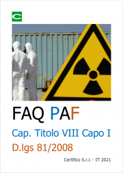 FAQ PAF - Cap. Titolo VIII Capo I D.lgs 81/2008 FAQ PAF - Cap. Titolo VIII Capo I D.lgs 81/2008
