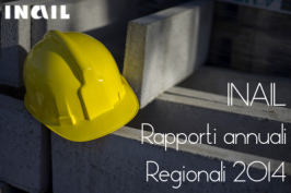 INAIL: Rapporti 2014 per Regione