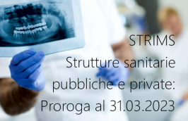 STRIMS - Strutture sanitarie pubbliche e private: Proroga al 31.03.2023