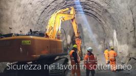 Sicurezza nei lavori in sotterraneo Sicurezza nei lavori in sotterraneo