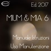 MIUM & MIA Ed. 6.1 2017 New: il Prodotto di riferimento manualistica Direttiva macchine