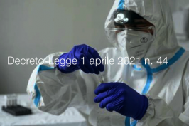 Decreto-Legge 1 aprile 2021 n. 44 Decreto-Legge 1 aprile 2021 n. 44
