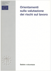 Orientamenti sulla valutazione dei rischi sul lavoro 