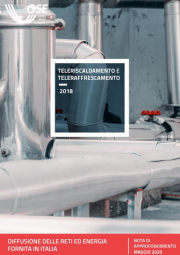 2° Rapporto GSE sul teleriscaldamento e teleraffrescamento 2° Rapporto GSE sul teleriscaldamento e teleraffrescamento