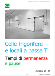 Celle frigorifere e locali a basse T - Tempi di permanenza e pause