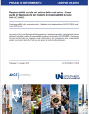 UNI/PdR 49:2018 Responsabilità sociale settore costruzioni UNI/PdR 49:2018 Responsabilità sociale settore costruzioni