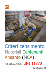 Criteri censimento MCA in accordo UNI 11870 Criteri censimento MCA in accordo UNI 11870