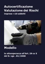 Autocertificazione Valutazione dei Rischi: un modello esempio