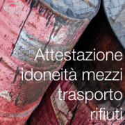 Certifico attestazione idoneita' mezzi trasporto rifiuti