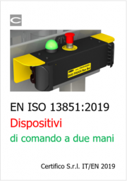 Dispositivi di comando a due mani: EN ISO 13851:2019 Dispositivi di comando a due mani: EN ISO 13851:2019