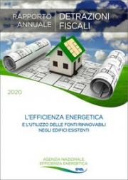Rapporto Annuale detrazioni fiscali efficienza energetica | ENEA 2020