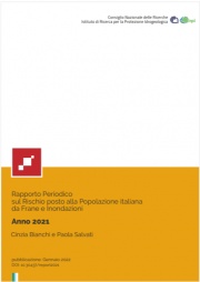 Rapporto Periodico Rischio frane e inondazioni | Anno 2021 Rapporto Periodico Rischio frane e inondazioni | Anno 2021