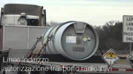 Linee indirizzo autorizzazione trasporto radioattivi