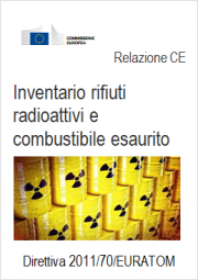 Relazione CE inventario rifiuti radioattivi e combustibile esaurito 