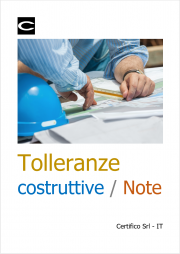 Tolleranze costruttive / Note