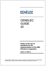 CENELEC Guide 25: Guide on the use of standards for the implementation of the EMC Directive to apparatus