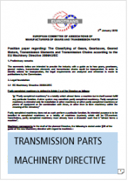 Position Paper Transmission Parts Machinery Directive 2006/42/EC Eurotrans Position Paper Transmission Parts Machinery Directive 2006/42/EC Eurotrans
