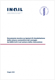 Documento tecnico ipotesi rimodulazione misure contenitive SARS-CoV-2 settore ristorazione Documento tecnico ipotesi rimodulazione misure contenitive SARS-CoV-2 settore ristorazione
