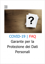 COVID-19 | FAQ - Garante per la Protezione dei Dati Personali