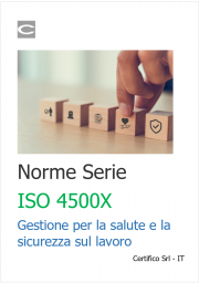 Norme della Serie ISO 4500X | Gestione per la salute e la sicurezza sul lavoro