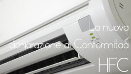 Apparecchiature con Refrigeranti HFC: La nuova Dichiarazione di Conformità