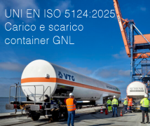 UNI EN ISO 5124:2025 / Carico e scarico di carri cisterna e container di GNL UNI EN ISO 5124:2025 / Carico e scarico di carri cisterna e container di GNL