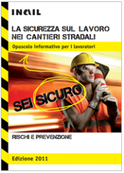 La sicurezza sul lavoro nei cantieri stradali