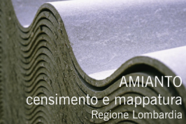 AMIANTO: Censimento e mappatura dalla Regione Lombardia