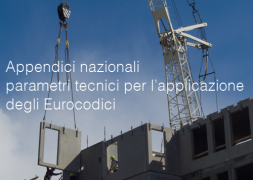 Appendici nazionali recanti i parametri tecnici per l’applicazione degli Eurocodici Appendici nazionali recanti i parametri tecnici per l’applicazione degli Eurocodici