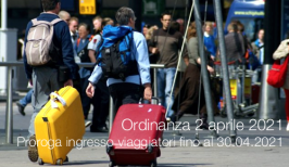 Ordinanza 2 aprile 2021 | Proroga Ingresso viaggiatori fino al 30.04.2021