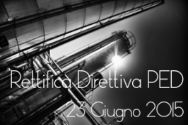 Rettifica della direttiva PED 2014/68/UE del 23.10.2015