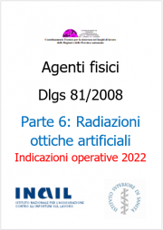 Indicazioni operative rischio agenti fisici ISS/INAIL 2022: Radiazioni ottiche artificiali