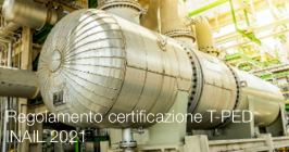 Regolamento certificazione T-PED - INAIL 2021 Regolamento certificazione T-PED - INAIL 2021