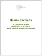 ISPESL - Quinta Raccolta Sicurezza Lavoro