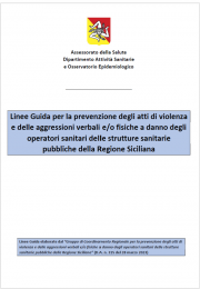 Linee guida prevenzione atti di violenza e aggressioni verbali e/o fisiche operatori sanitari R. Sicilia 2024