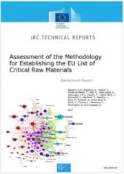 Assessment of the Methodology for Establishing the EU List of Critical Raw Materials Assessment of the Methodology for Establishing the EU List of Critical Raw Materials