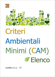 Criteri Ambientali Minimi (CAM) / Elenco Criteri Ambientali Minimi (CAM) / Elenco