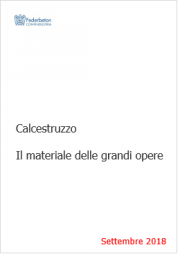 Calcestruzzo | Il materiale delle grandi opere Calcestruzzo | Il materiale delle grandi opere