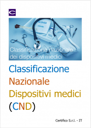 Classificazione Nazionale Dispositivi medici Classificazione Nazionale Dispositivi medici