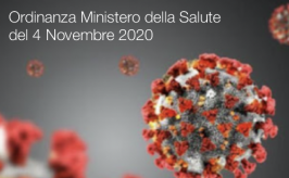 Ordinanza Ministero della Salute del 04 Novembre 2020 Ordinanza Ministero della Salute del 04 Novembre 2020