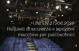 UNI EN 17206:2022 - Requisiti di sicurezza e ispezioni macchine per palcoscenici