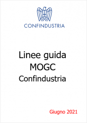 Linee guida MOGC Confindustria 2021 Linee guida MOGC Confindustria 2021