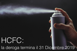 HCFC: fino al 31 Dicembre 2019 HCFC: fino al 31 Dicembre 2019